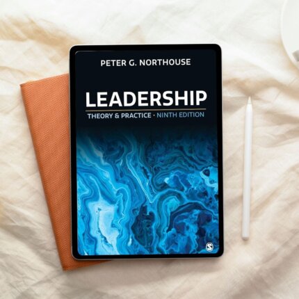 Leadership: Theory and Practice — 9th Edition